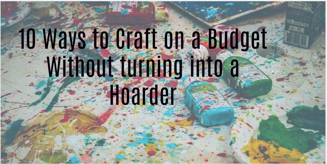 Craft on a Budget